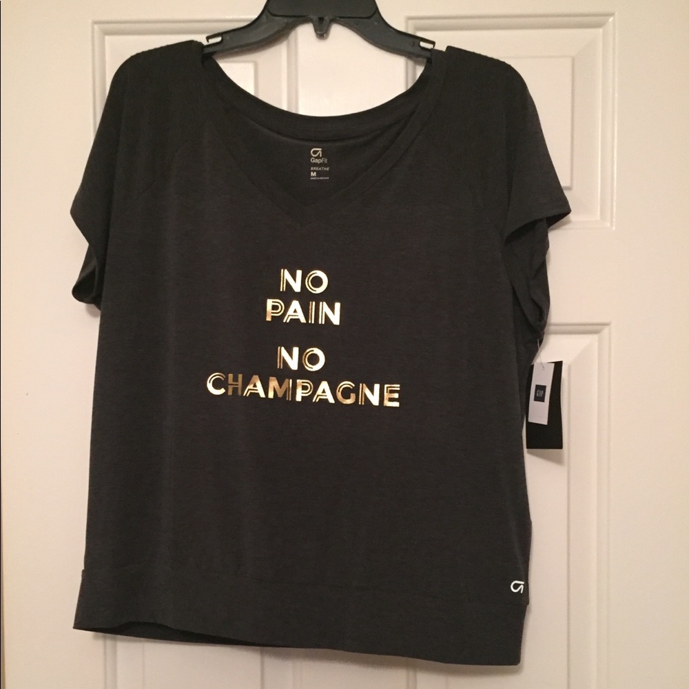 NWT GapFit size M "No Pain No Champaign"